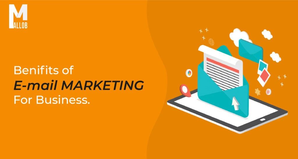 Benefits of Email Marketing for Business - Mallob