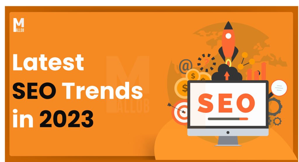 Latest SEO Trends in 2023 Mallob